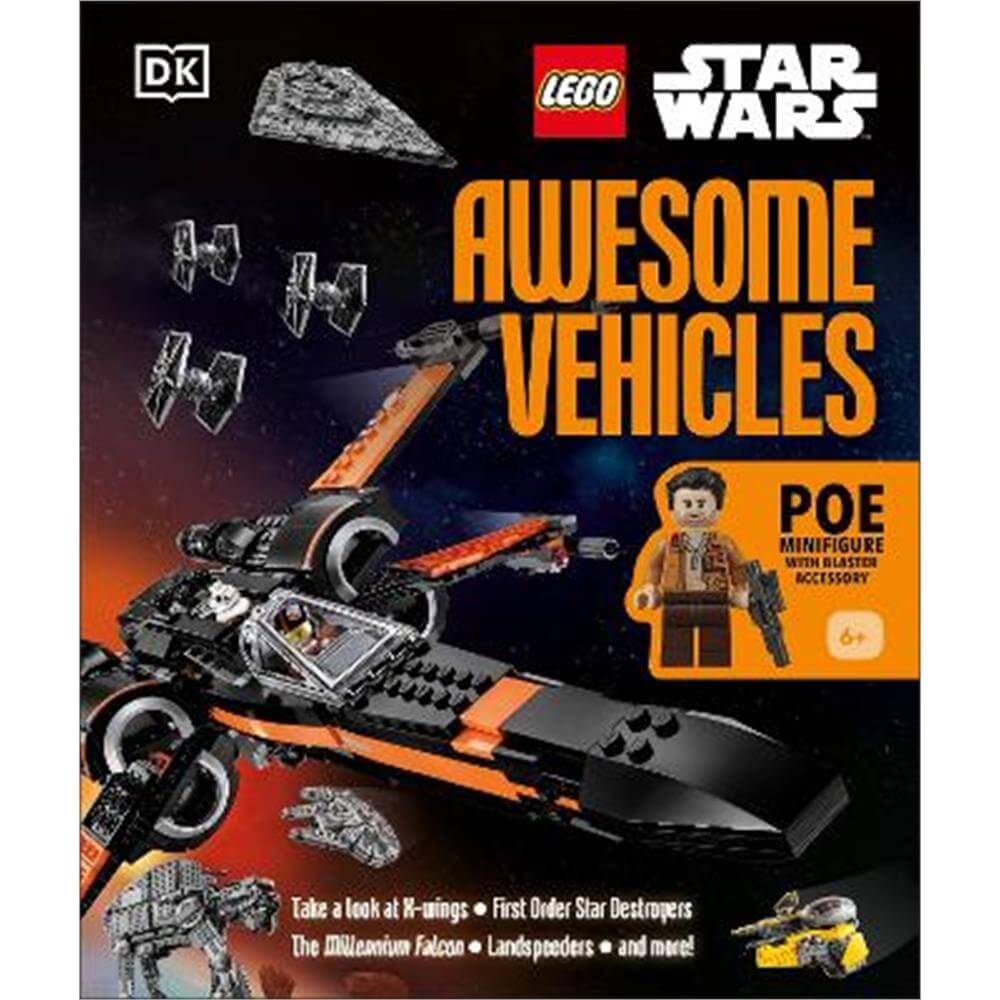LEGO Star Wars Awesome Vehicles: With Poe Dameron Minifigure and Accessory (Hardback) - Simon Hugo
